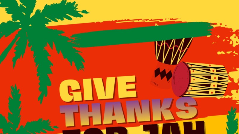 Give Thanks For Jah